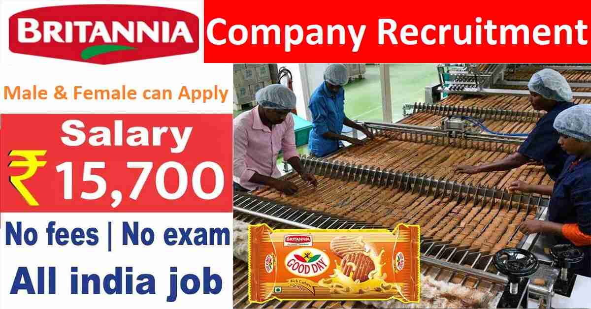 Britannia Company Recruitment