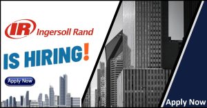 Ingersoll-Rand Company Recruitment