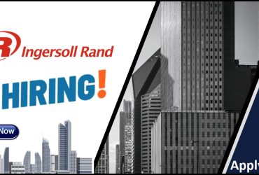 Ingersoll-Rand Company Recruitment