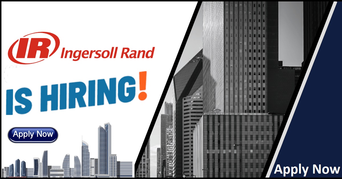 Ingersoll-Rand Company Recruitment