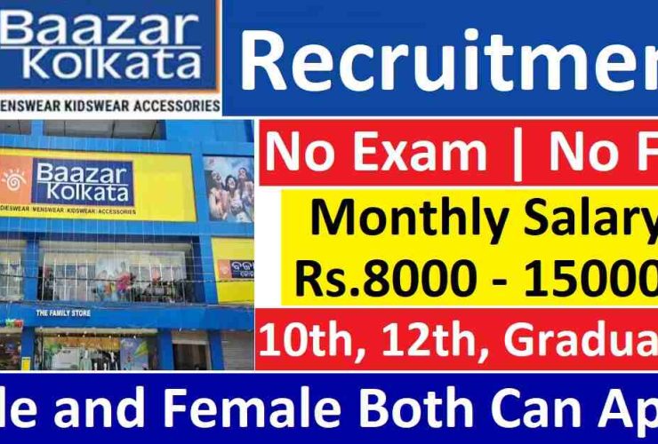 Bazar Kolkata Recruitment