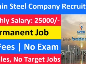 Captain Steel India Limited Recruitment