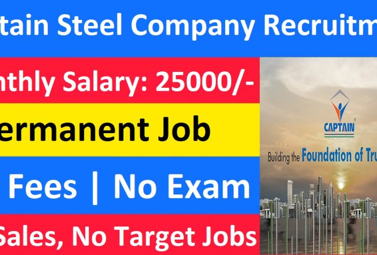 Captain Steel India Limited Recruitment