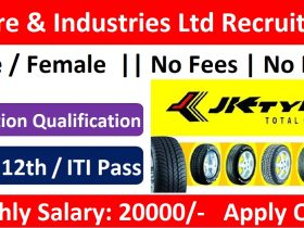 JK Tyre Recruitment