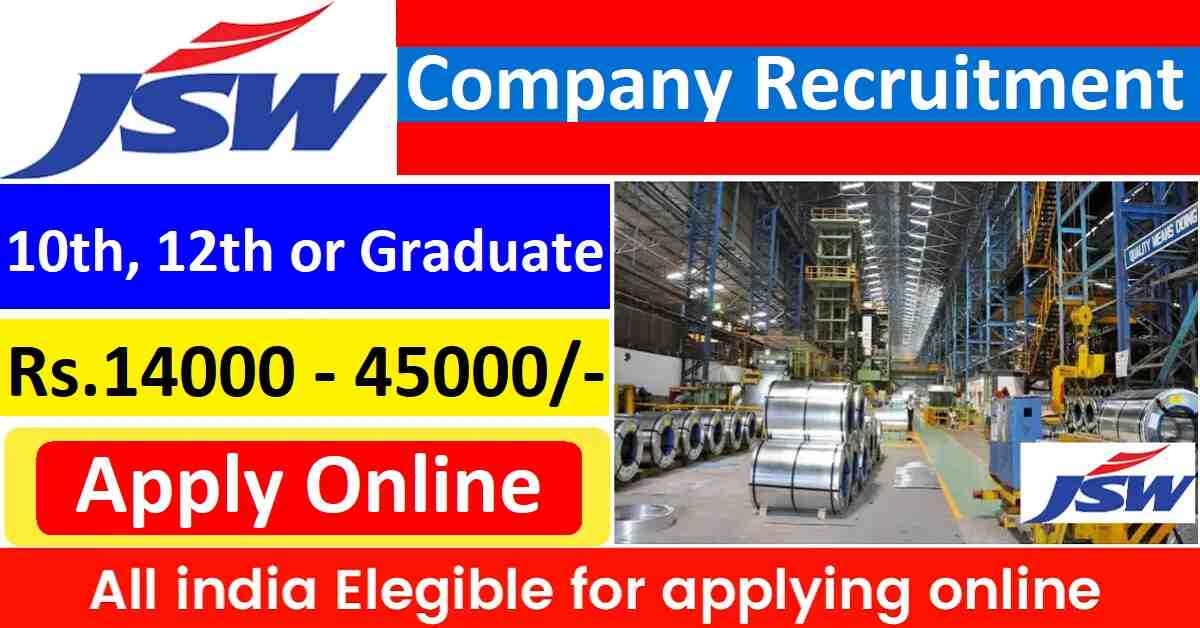 JSW Steel Company Recruitment