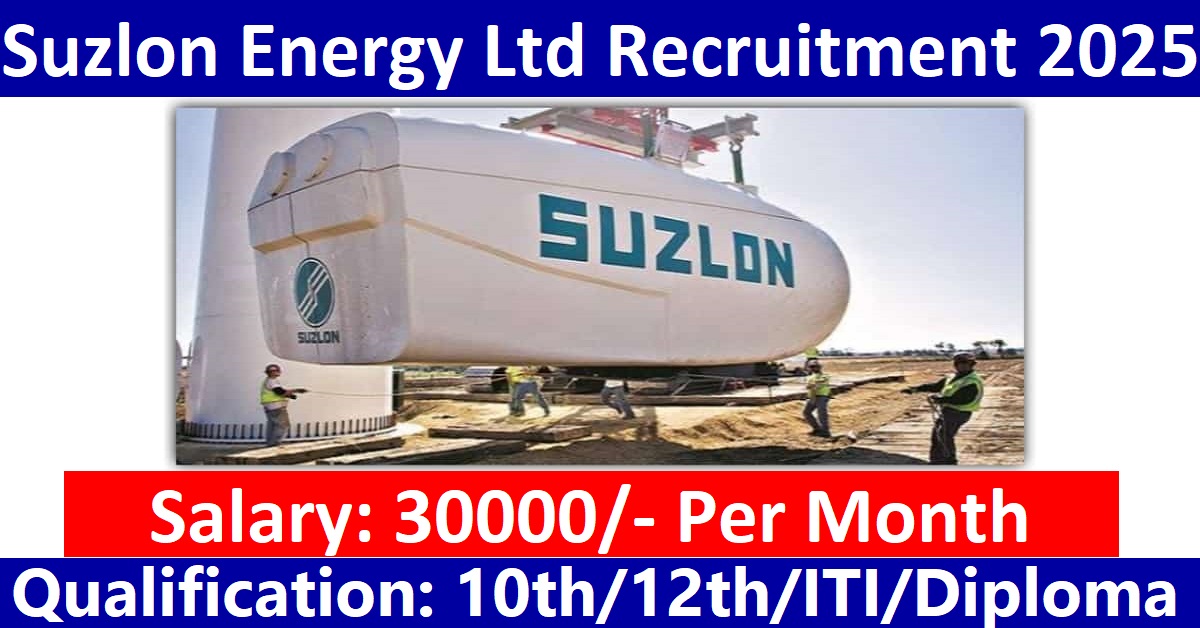 Suzlon Energy Limited Recruitment