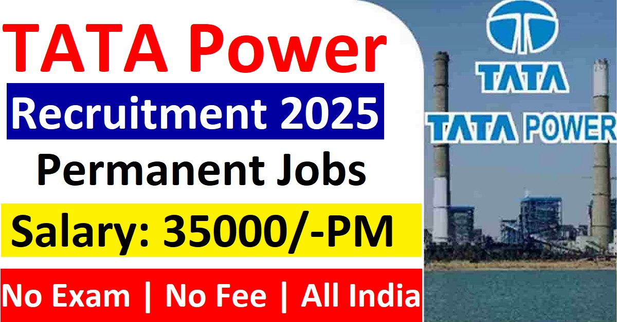 Tata Power Company Recruitment