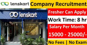 Lenskart company Recruitment