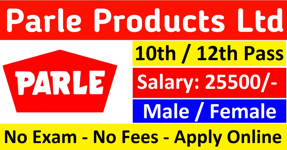 Parle Company Recruitment