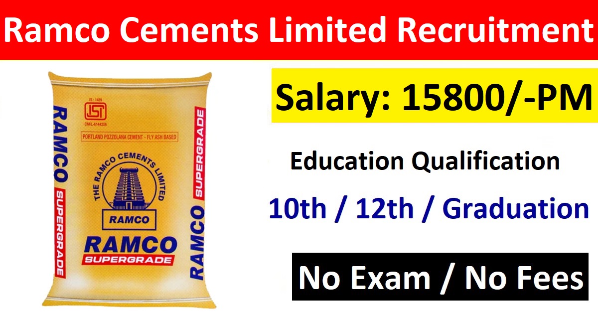 Ramco Cements Limited Recruitment