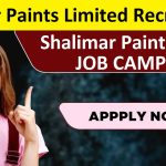 Shalimar Paints Ltd Recruitment