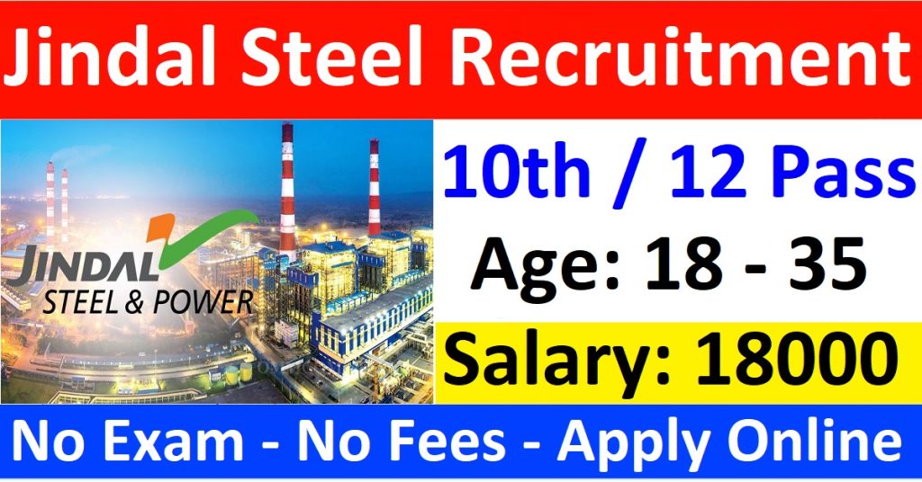 Jindal Steel Recruitment